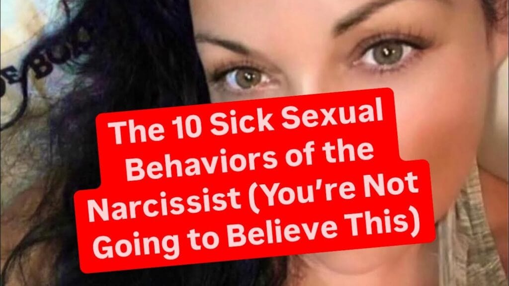Narcissist Sexual Behaviors: Manipulation and Trauma Bonds